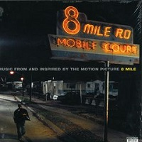 Eminem - 8 Mile: Music From & Inspired By