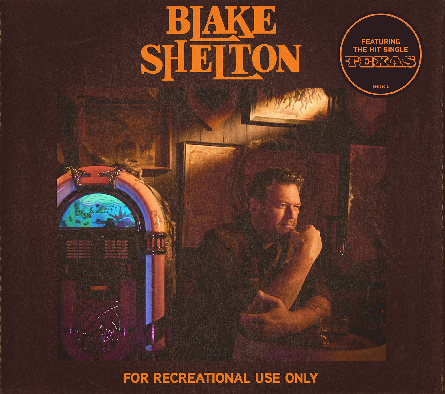 Blake Shelton - For Recreational Use Only