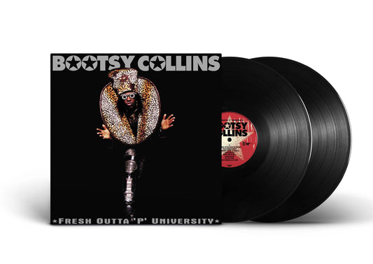 Bootsy Collins - Fresh Outta P University