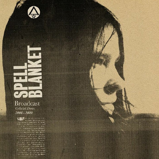 Broadcast - Spell Blanket Collected Demos 2006-2009 (Out 3/5/24)
