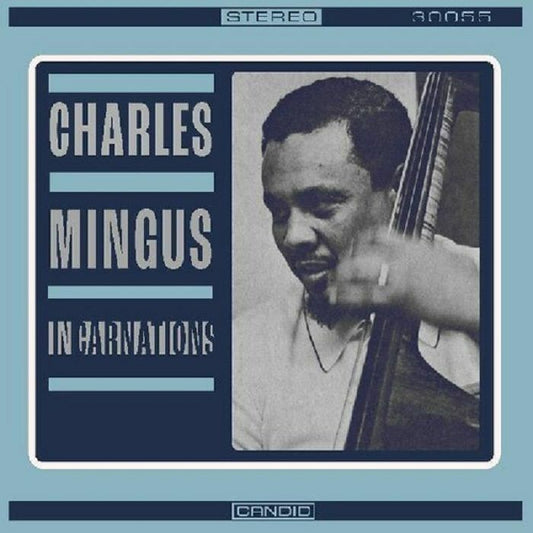 Charles Mingus - Incantations