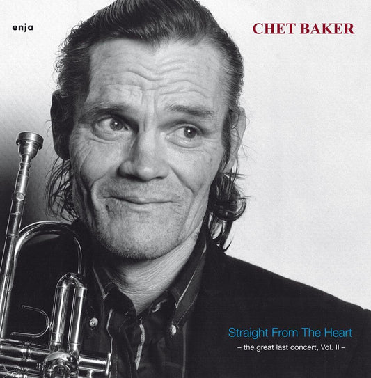 Chet Baker - Straight From The Heart - The Great Last Concert Vol 2