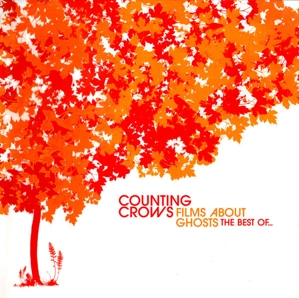 Counting Crows - Films About Ghosts: The Best Of