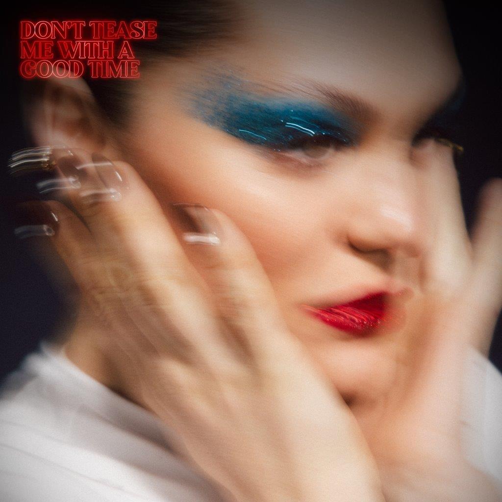 Jessie J - Don't Tease Me With A Good Time (Out 28/11/25)
