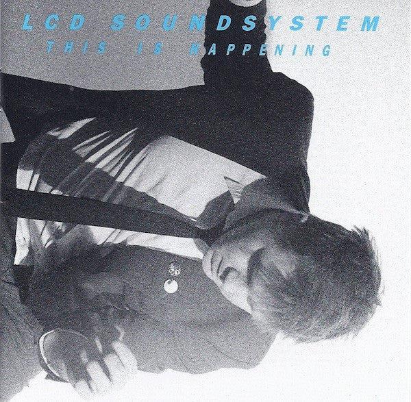 LCD Soundsystem - This Is Happening
