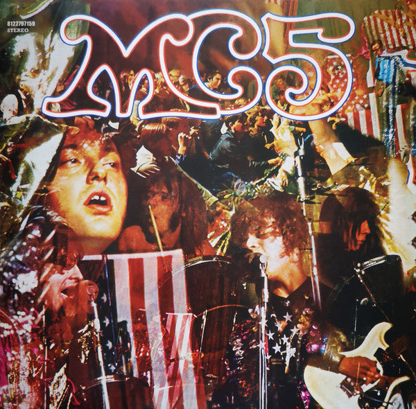 MC5 - Kick Out The Jams