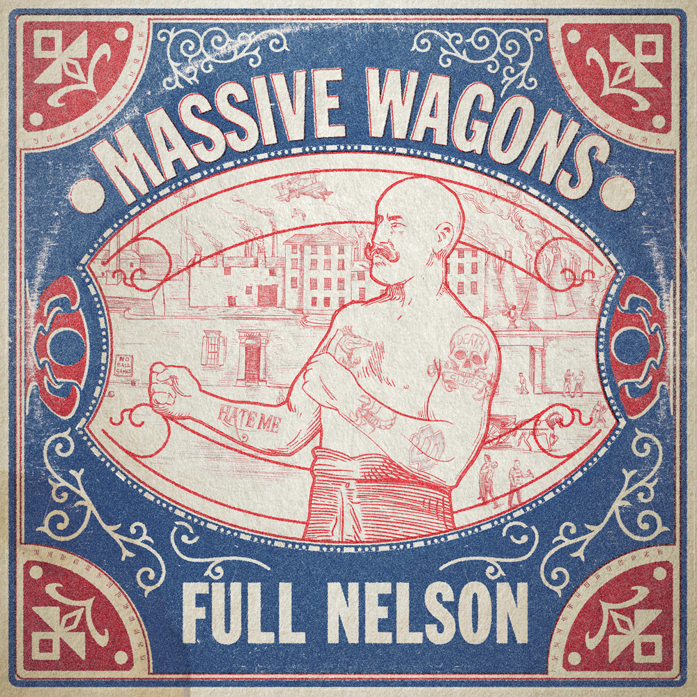 Massive Wagons - Full Nelson