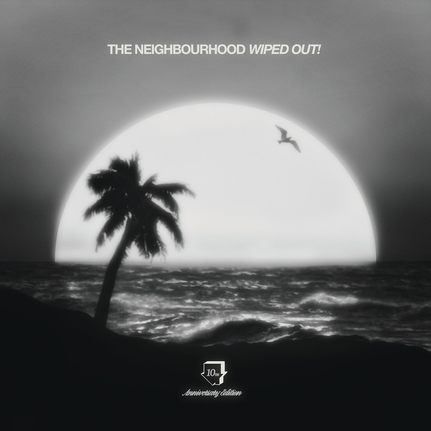 The Neighbourhood - Wiped Out 10th Anniversary (Out 30/1/26)