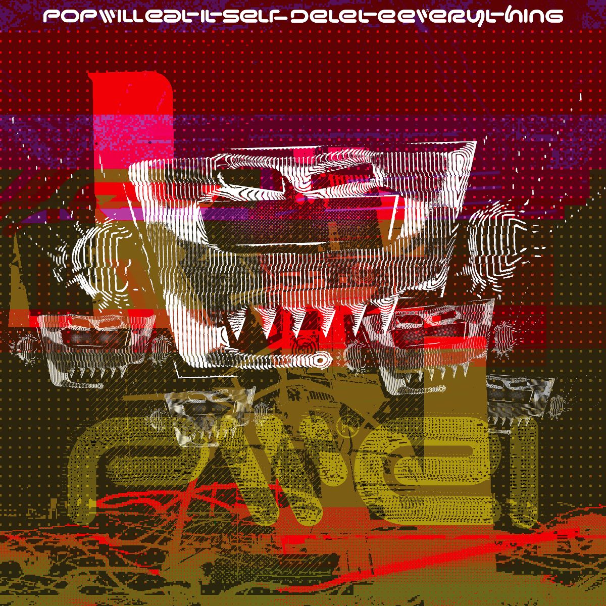 Pop Will Eat Itself - Delete Everything