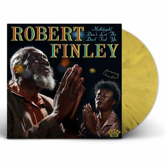 Robert Finley - Hallelujah! Don't Let The Devil Fool Ya
