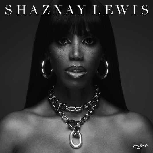 Shaznay Lewis - Pages (Out 17/5/24)
