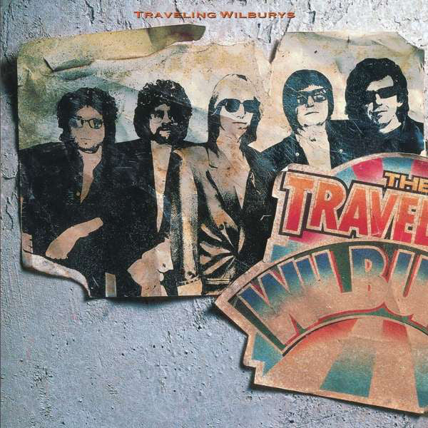 Traveling Wilburys - Traveling Wilburys Vol 1