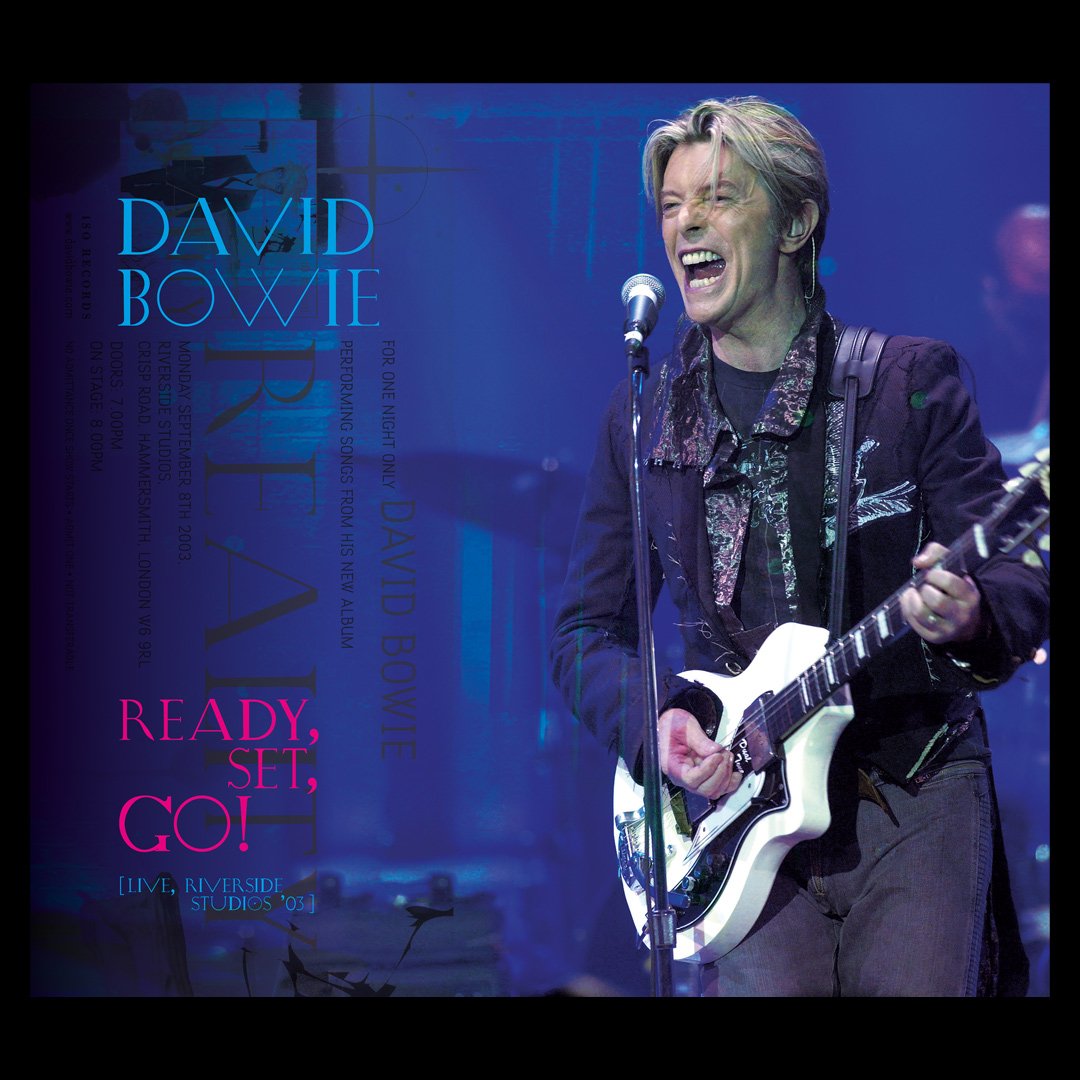 David Bowie - Ready, Set, Go! (Live, Riverside Studios '03) (RSD25)