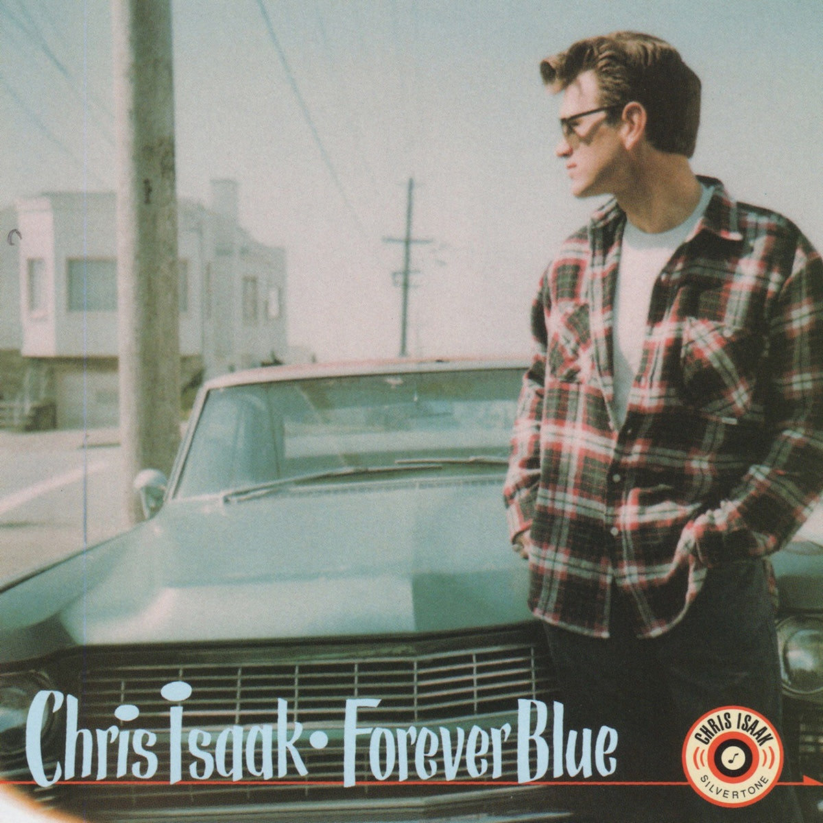 Chris Isaak - Forever Blue 30th Anniversary