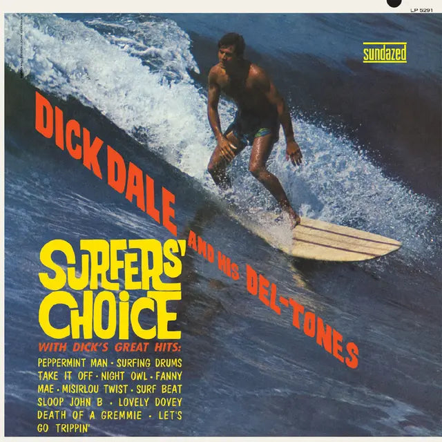 Dick Dale and His Del-tones - Surfers Choice