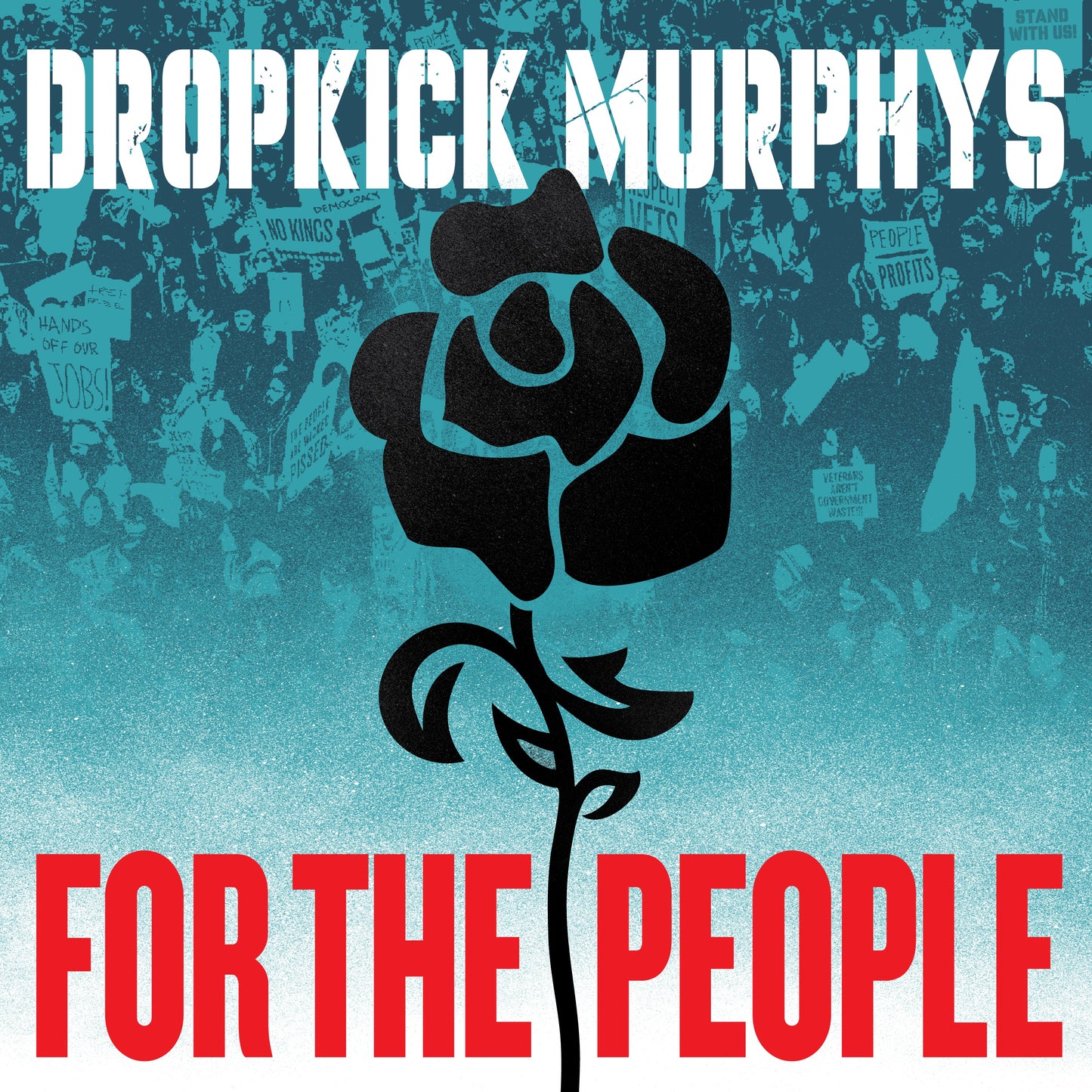 Dropkick Murphys - For The People