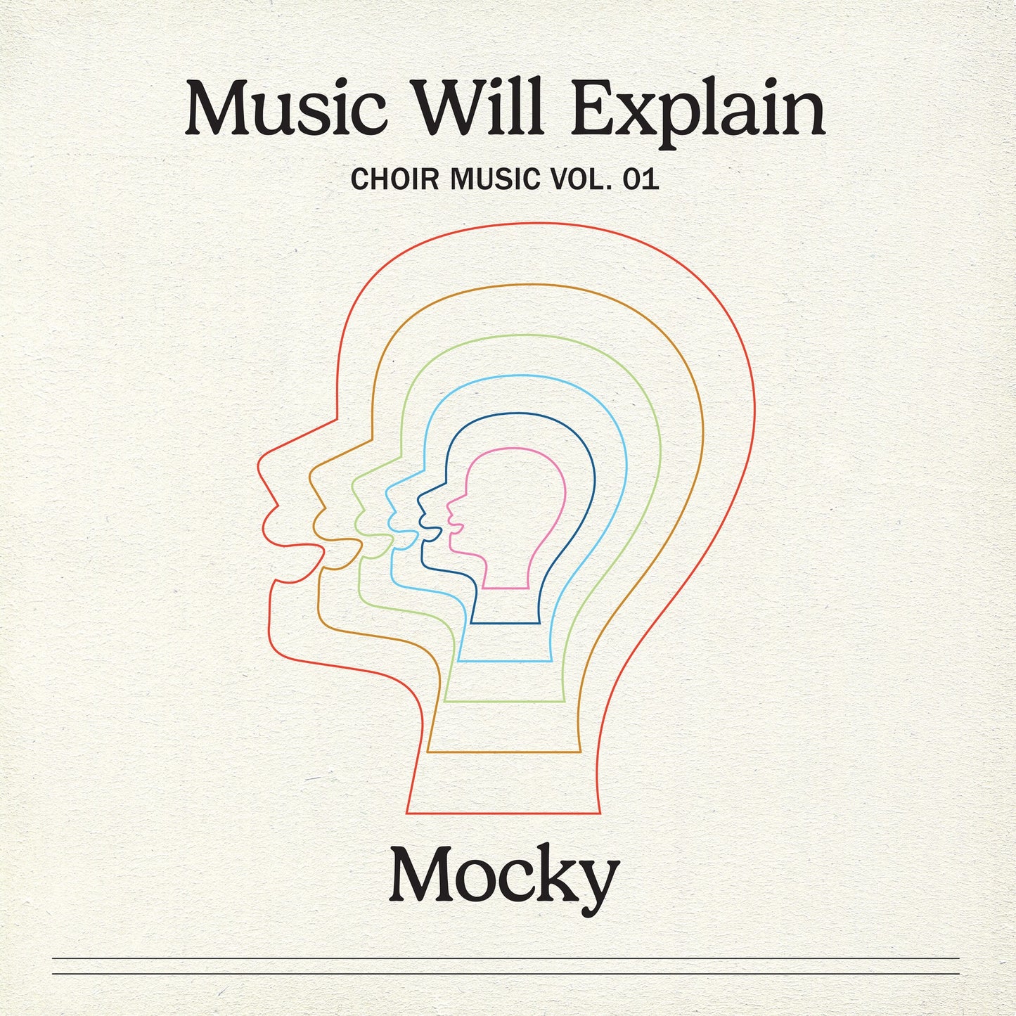 Mocky - Music Will Explain (Choir Music Vol 1)