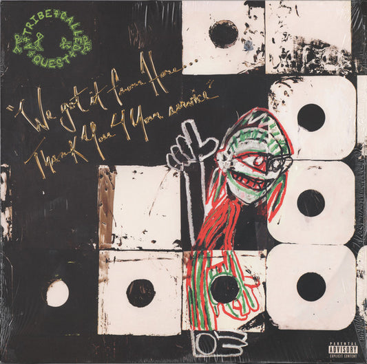 A Tribe Called Quest - We Got It From Here