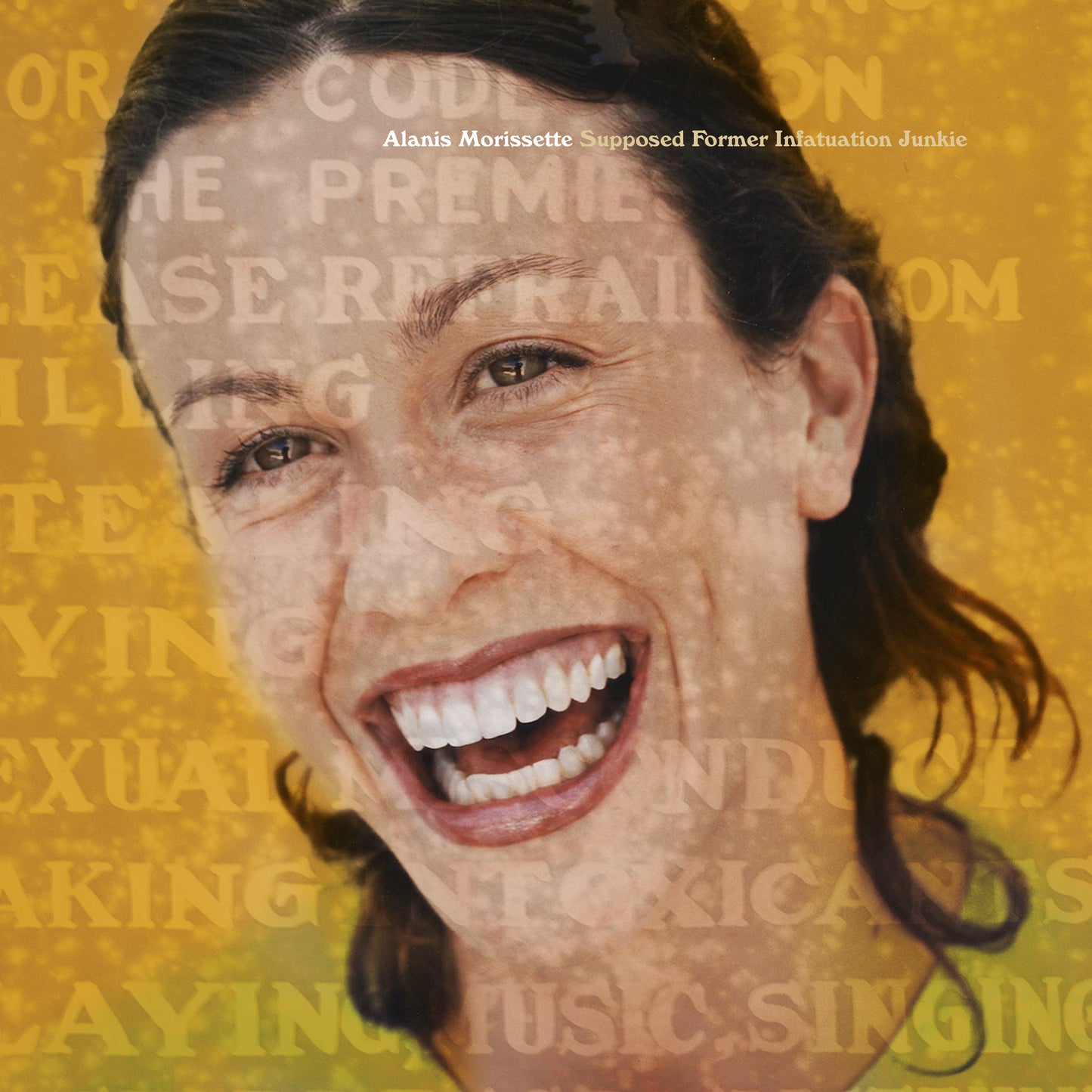 Alanis Morissette - Supposed Former Infatuation Junkie (Thank U Edition): 25th Anniversary