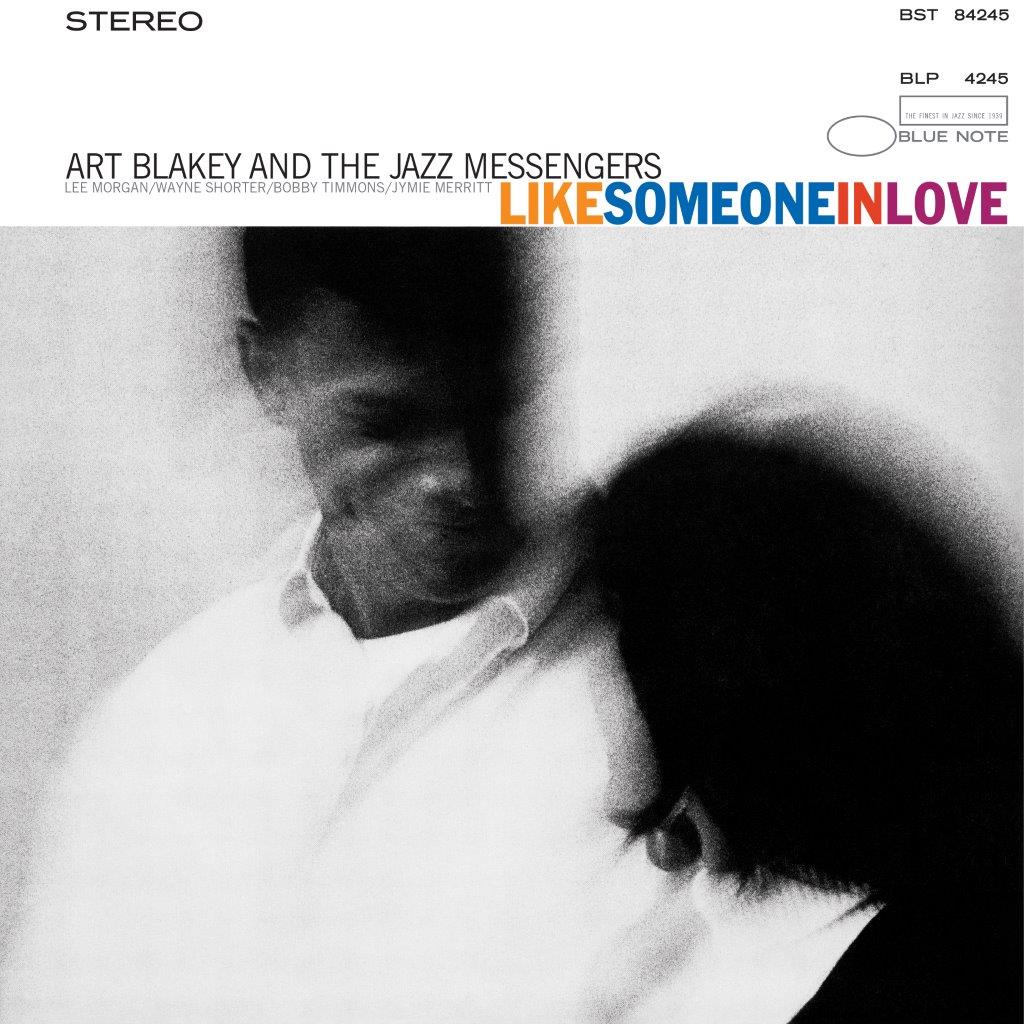 Art Blakey & The Jazz Messengers - Like Someone In Love (Out 17/1/25)