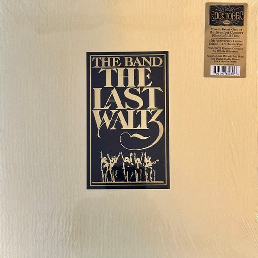 The Band - The Last Waltz: 45th Anniversary