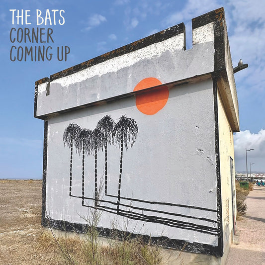 The Bats - Corner Coming Up