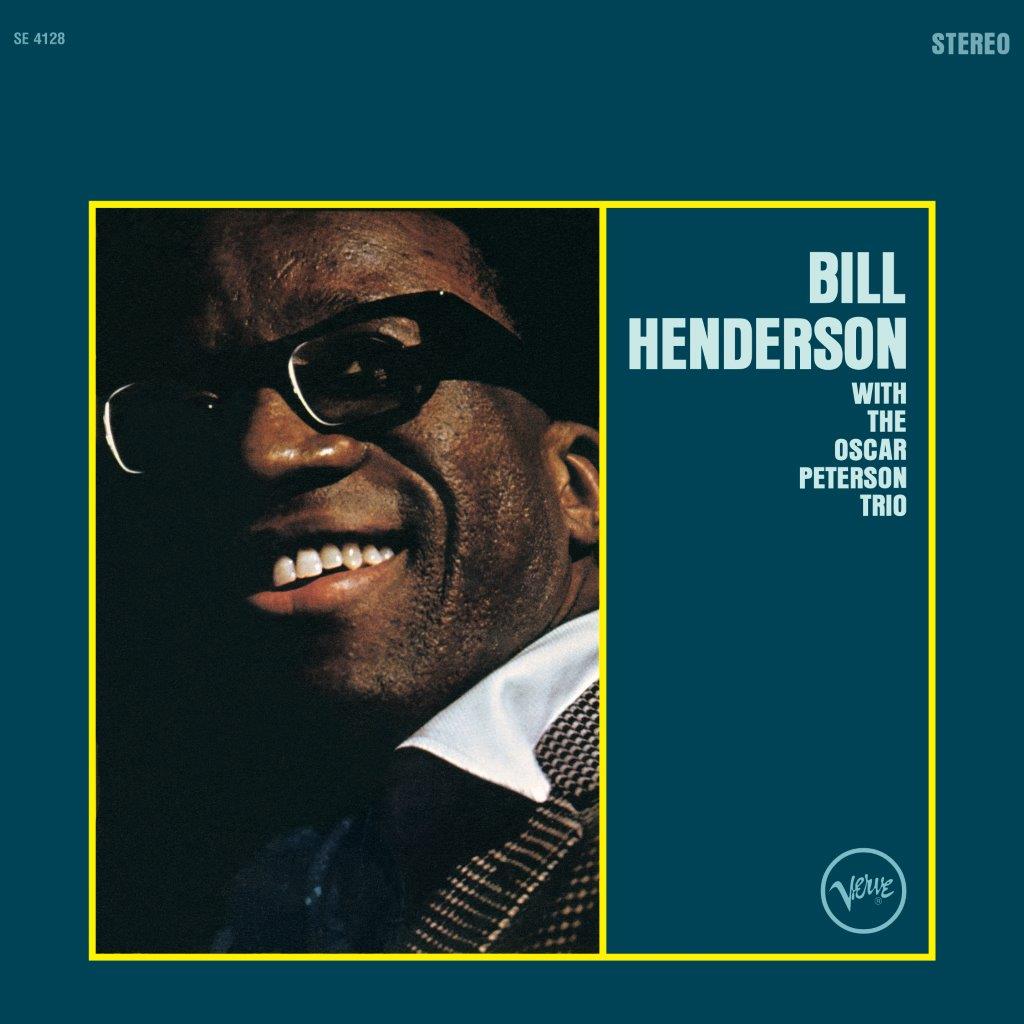 Bill Henderson - With the Oscar Peterson Trio (Out 14/2/25)