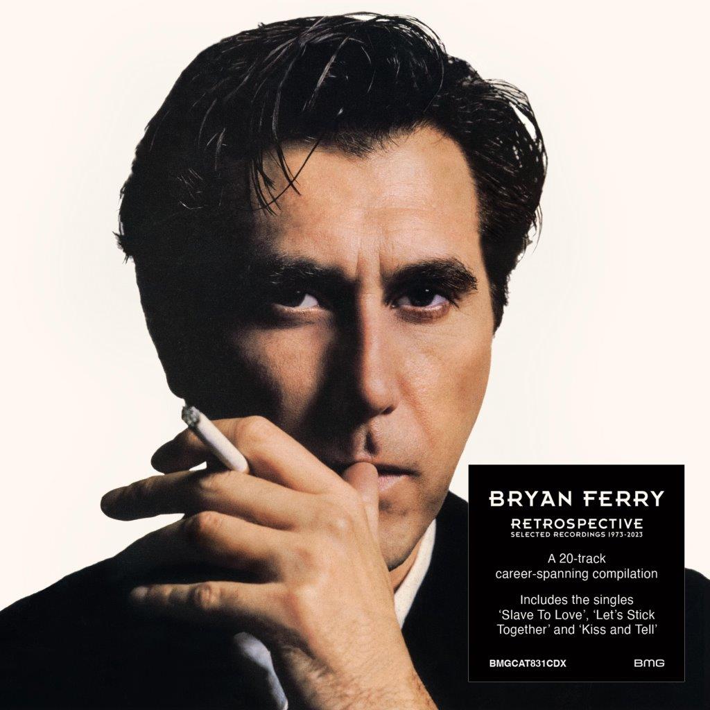 Bryan Ferry - Retrospective: Selected Recordings 1973 - 2023 (Out 25/10/24)