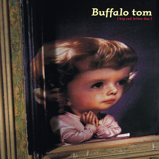 Buffalo Tom - Big Red Letter Day