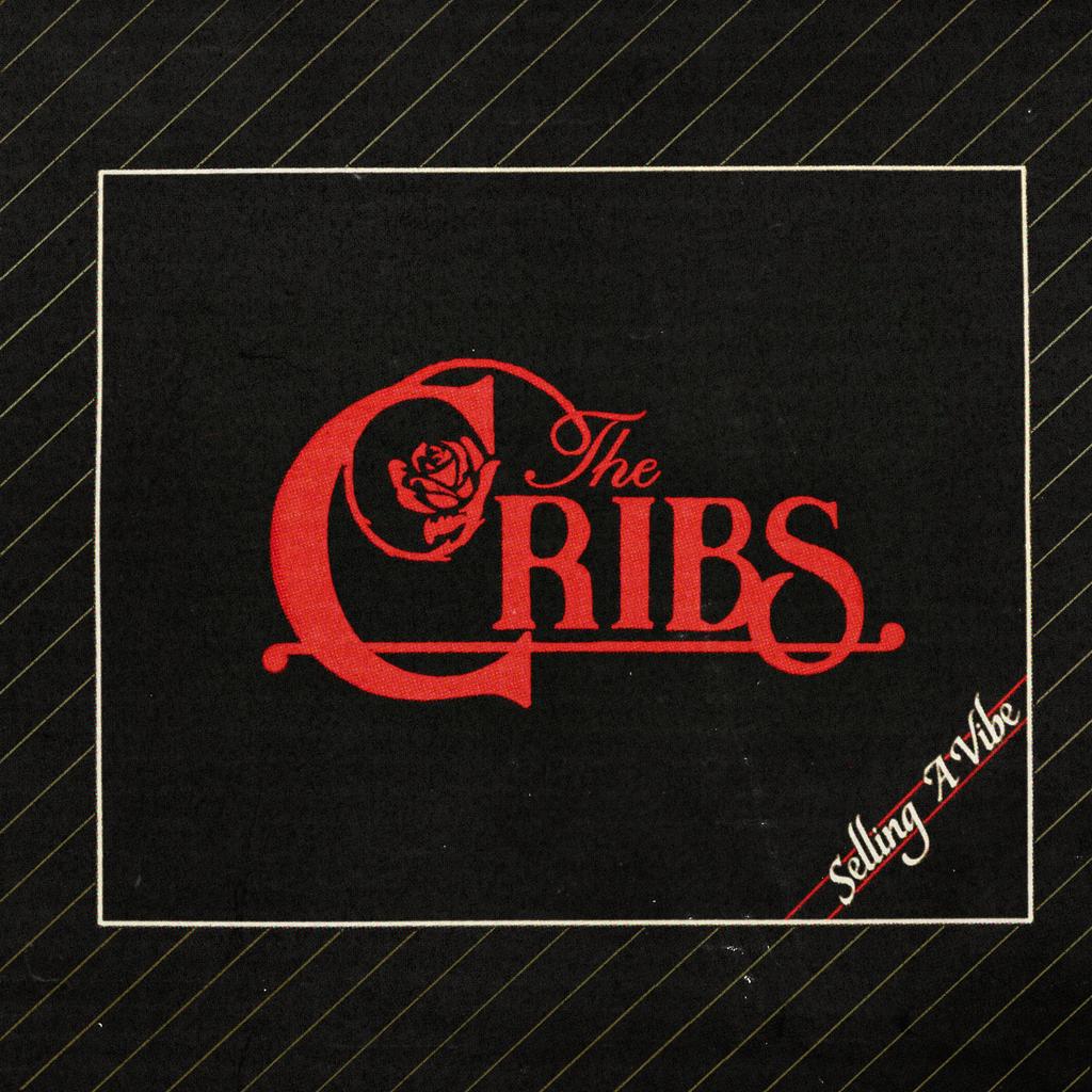 The Cribs - Selling A Vibe (Out 9/1/26)