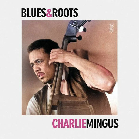 Charles Mingus - Blues & Roots (Out 29/11/24)