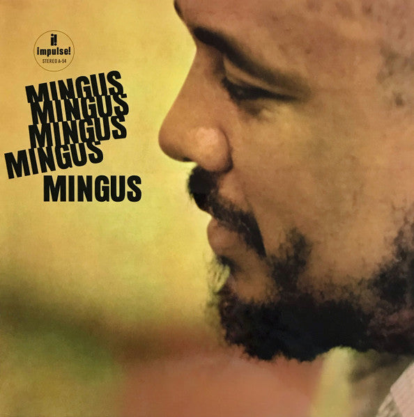 Charles Mingus - Mingus Mingus Mingus