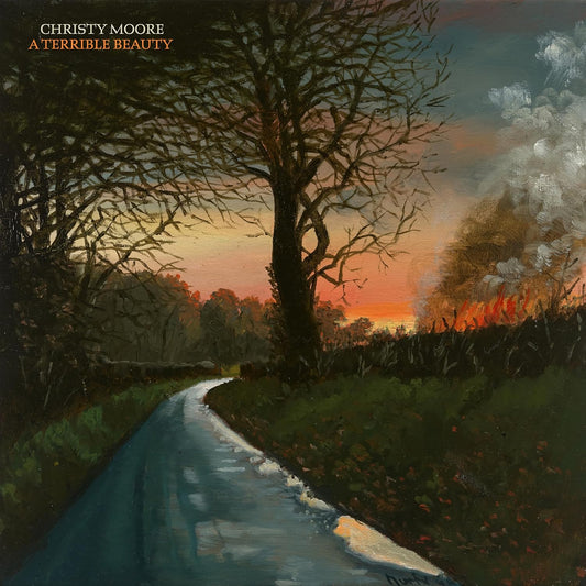 Christy Moore - A Terrible Beauty (Out 1/11/24)