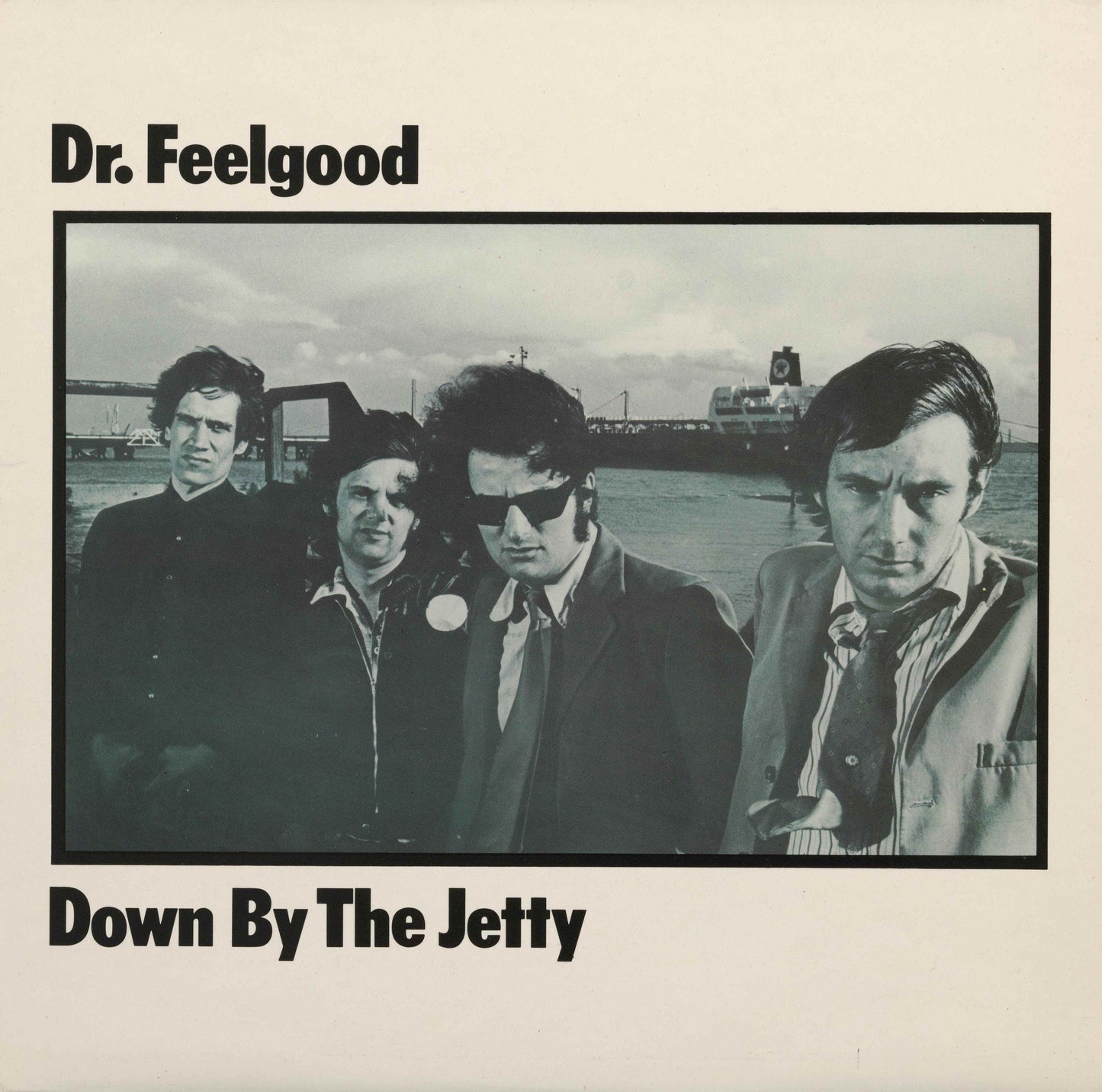 Dr Feelgood - Down By The Jetty