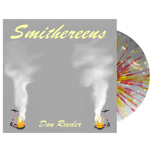 Dan Reeder - Smithereens