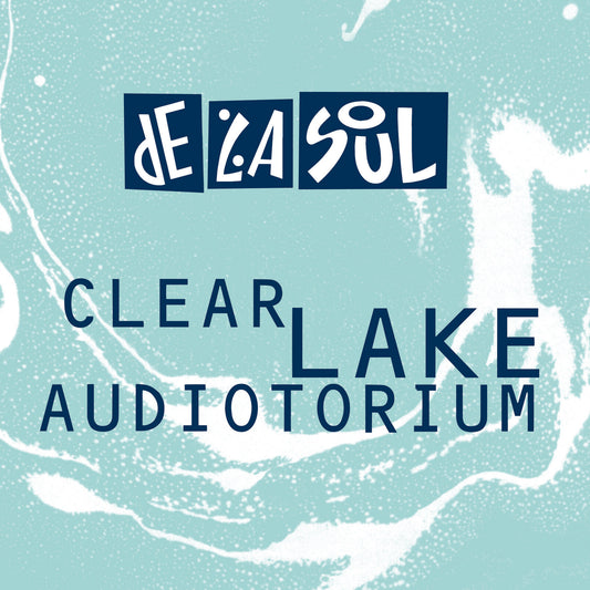 De La Soul - Clear Lake Auditorium (Out 7/3/25)