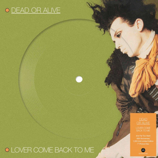 Dead Or Alive - Lover Come Back To Me