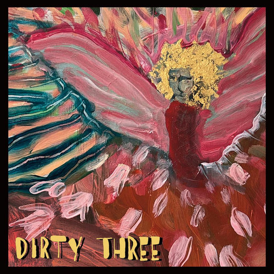 Dirty Three - Love Changes Everything (Out 28/6/24)