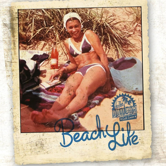 The Dualers - Beach Life