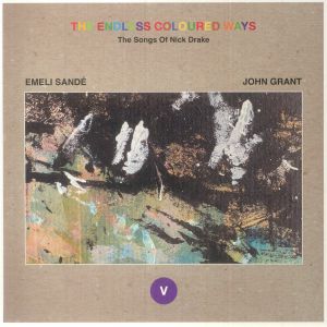 Emeli Sande / John Grant - The Endless Coloured Ways: The Songs of Nick Drake