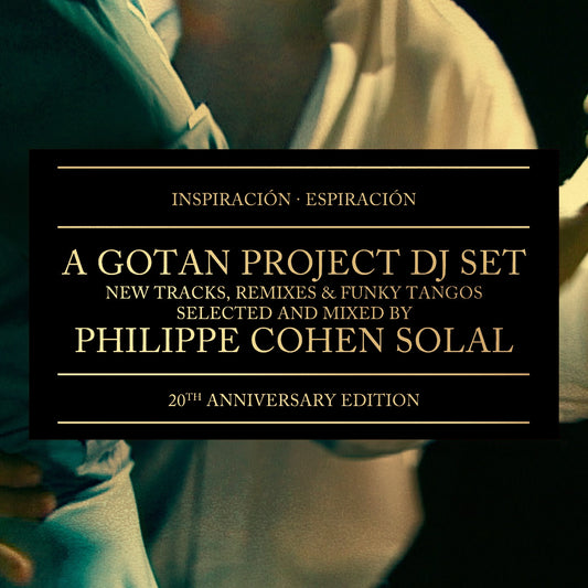 Gotan Project - Inspiracion Espiracion