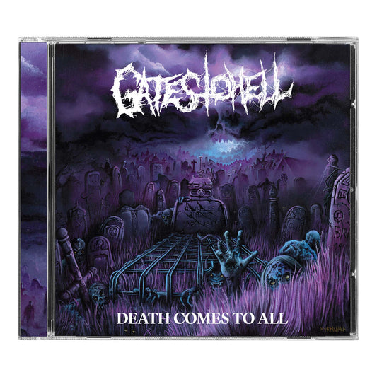 Gates To Hell - Death Comes To All (Out 21/3/25)