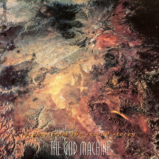 The God Machine - Scenes From The Second Storey (Out 31/1/25)