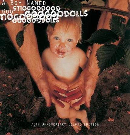 Goo Goo Dolls - A Boy Named Goo (Out 14/3/25)