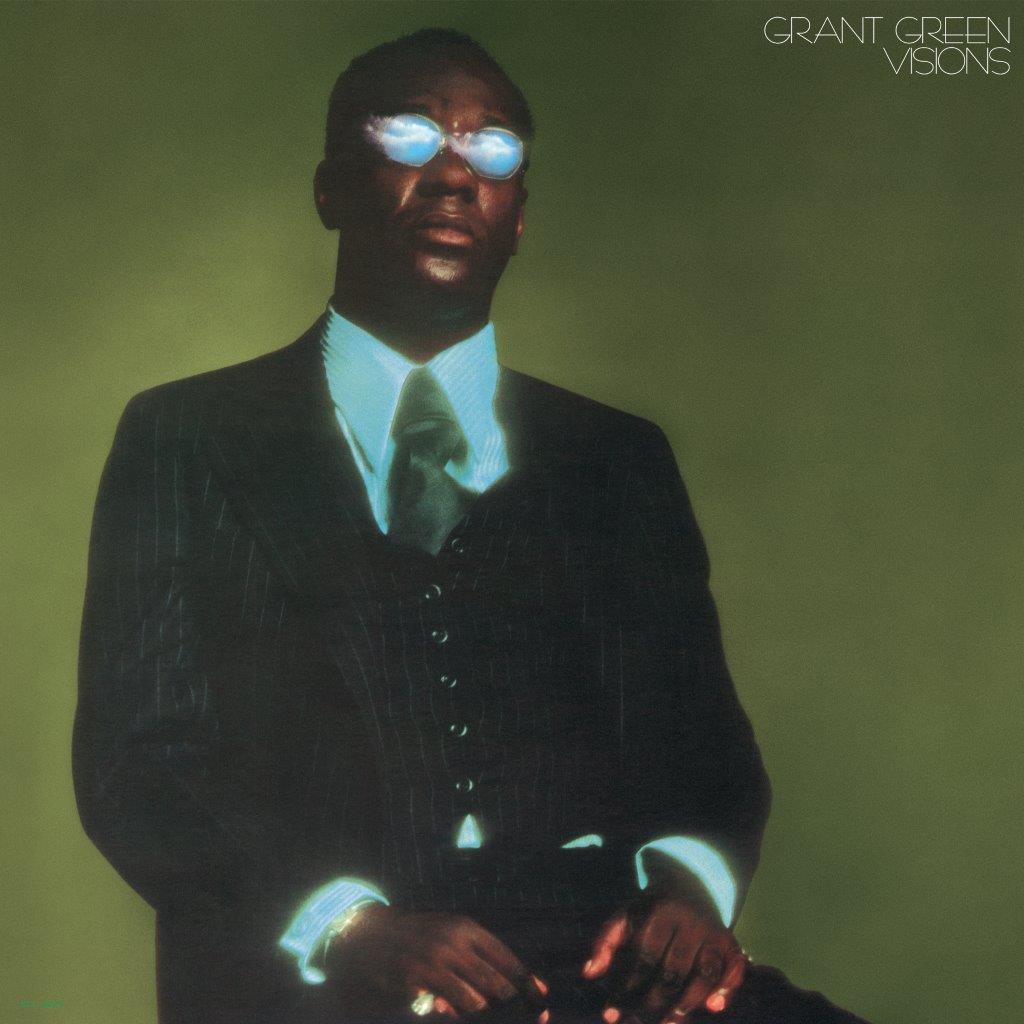 Grant Green - Visions (Out 13/12/24)