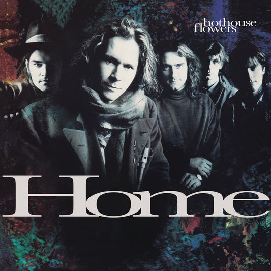 Hothouse Flowers - Home