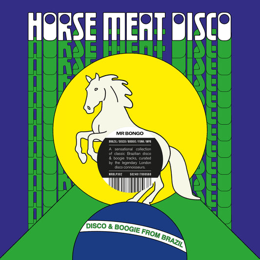 VA - Horse Meat Disco presents Disco & Boogie from Brazil Vol 1 (Out 21/3/25)