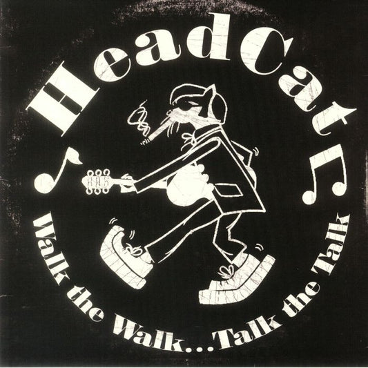 Headcat - Walk The Walk, Talk The Talk