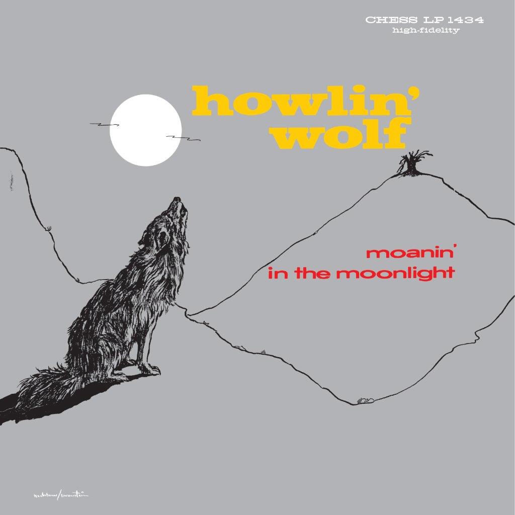 Howlin Wolf - Moanin in the Moonlight