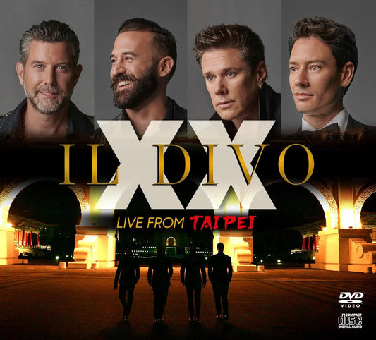 Il Divo - XX - Live from Taipei